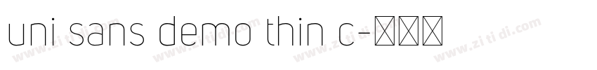 uni sans demo thin c字体转换 uni sans demo thin c字体转换